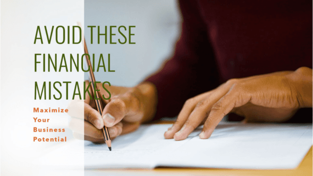 Financial Mistakes Business Owners Should Avoid